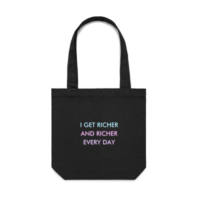 I Get Richer And Richer Affirmation Tote Bag Thumbnail