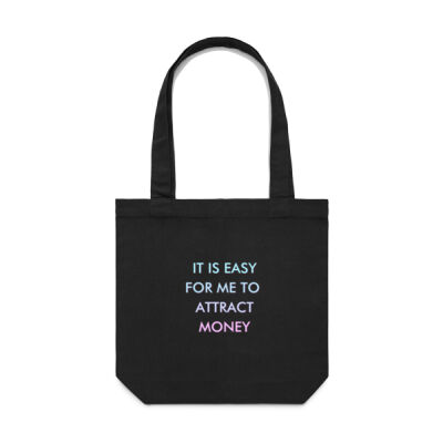 It Is Easy For Me To Attract Money Affirmation Tote Bag Thumbnail